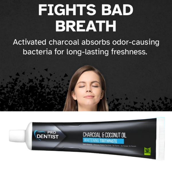 Pro Dentist Charcoal Toothpaste with Coconut Oil | Natural Teeth Whitening Toothpaste – Pack of 2 (100g each) | Plaque Removal, Cavity Protection, Herbal Oral Care Formula | Fluoride-Free, Triclosan-Free, Peroxide-Free - Image 7