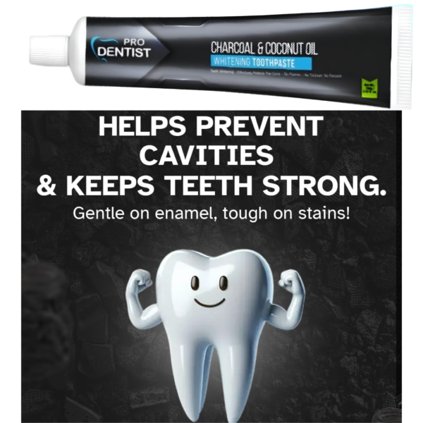 Pro Dentist Charcoal Toothpaste with Coconut Oil | Natural Teeth Whitening Toothpaste – Pack of 2 (100g each) | Plaque Removal, Cavity Protection, Herbal Oral Care Formula | Fluoride-Free, Triclosan-Free, Peroxide-Free - Image 8